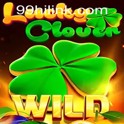 Exploring the World of LuckyClover: A Thrilling New Adventure by 99Hi.COM